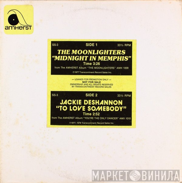 Jackie DeShannon, The Moonlighters - Midnight In Memphis / To Love Somebody