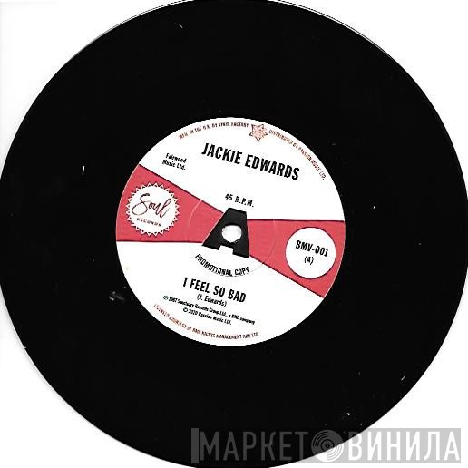 Jackie Edwards, Del Davis - I Feel So Bad / Baby Don't Wake Me