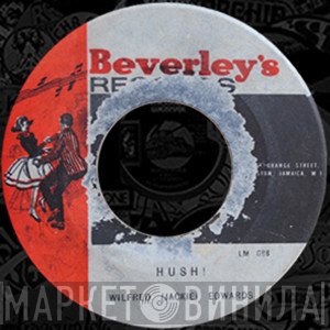 Jackie Edwards - Hush! / Gotta Learn To Love Again