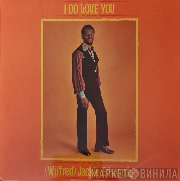Jackie Edwards - I Do Love You