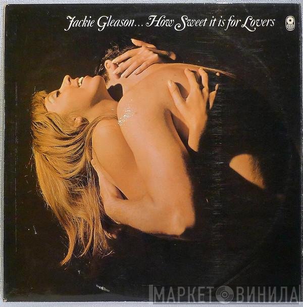 Jackie Gleason - How Sweet It Is For Lovers