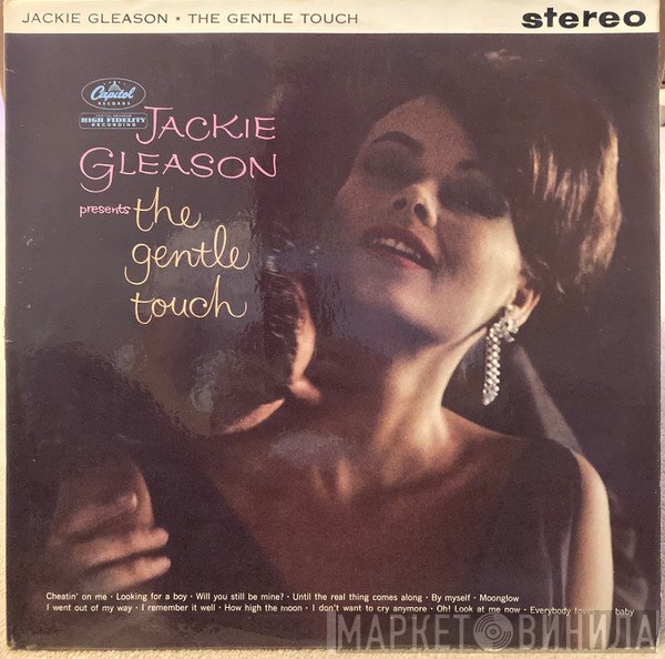 Jackie Gleason - Jackie Gleason Presents The Gentle Touch