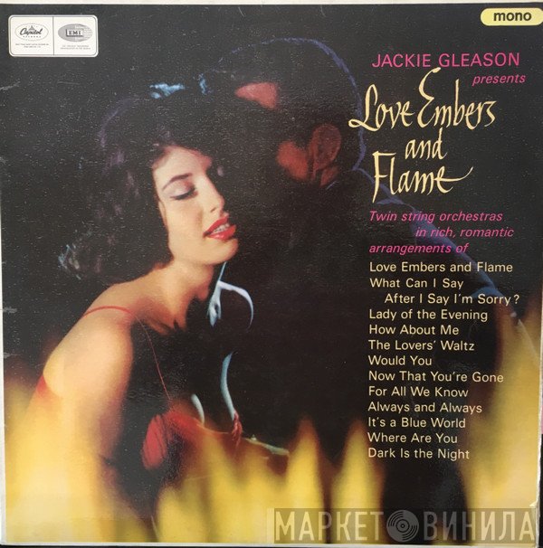Jackie Gleason - Love Embers And Flame