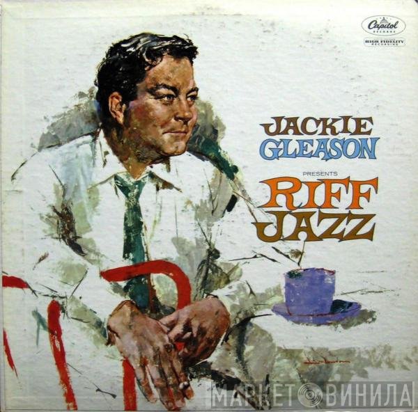 Jackie Gleason  - Riff Jazz
