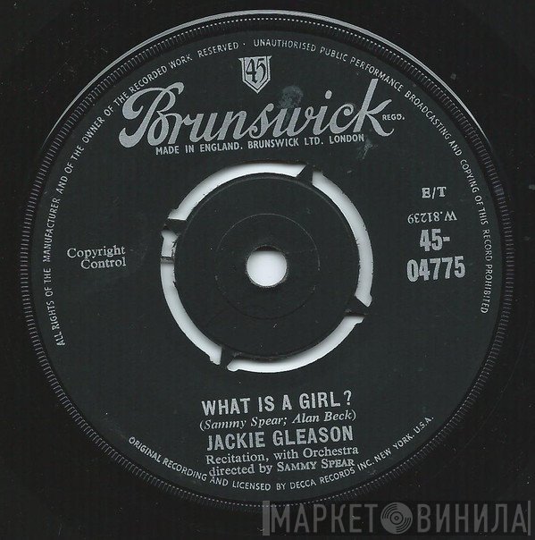 Jackie Gleason - What Is A Girl?
