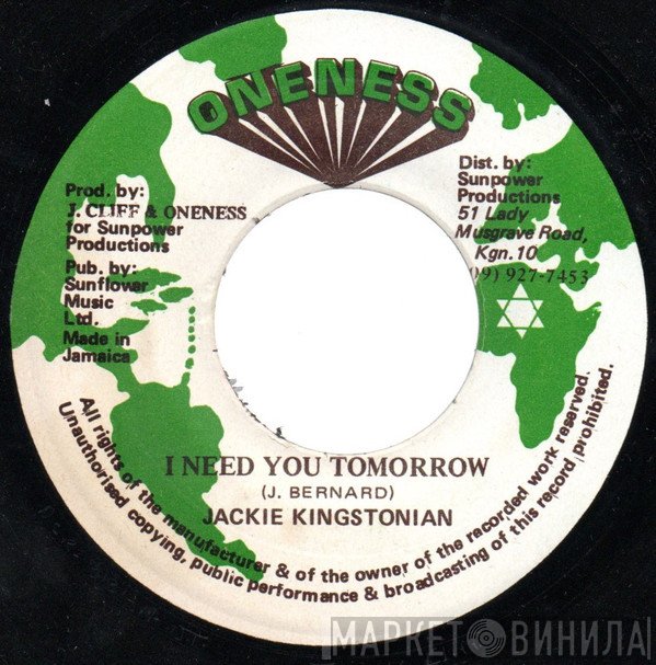 Jackie Kingstonian - I Need You Tomorrow