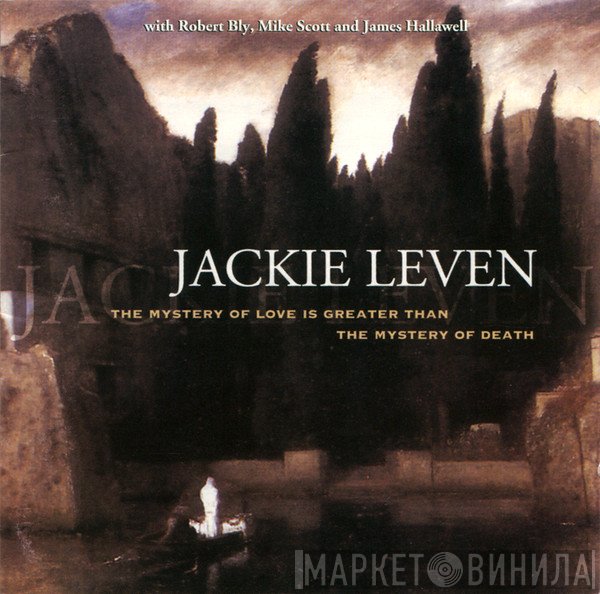Jackie Leven - The Mystery Of Love Is Greater Than The Mystery Of Death