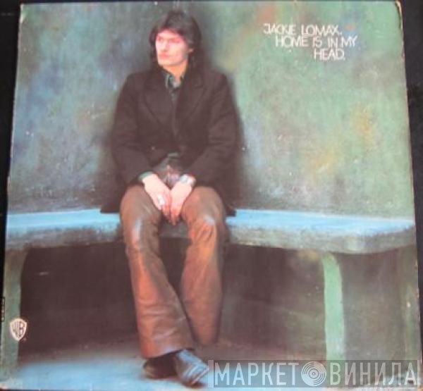 Jackie Lomax  - Home Is In My Head