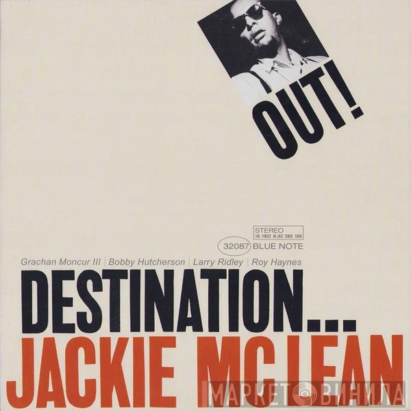 Jackie McLean - Destination... Out!