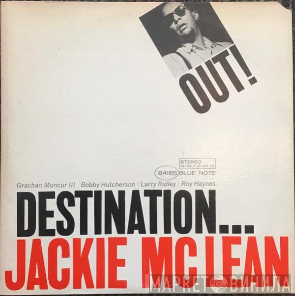 Jackie McLean  - Destination... Out!