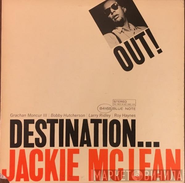 Jackie McLean  - Destination... Out!