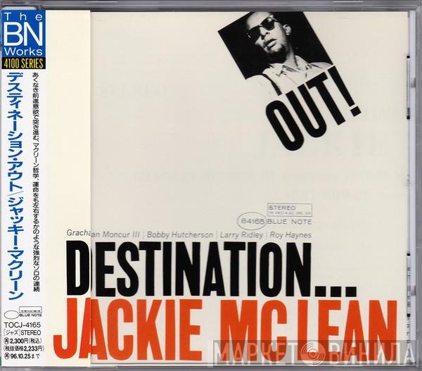 Jackie McLean - Destination Out
