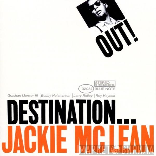 Jackie McLean  - Destination Out