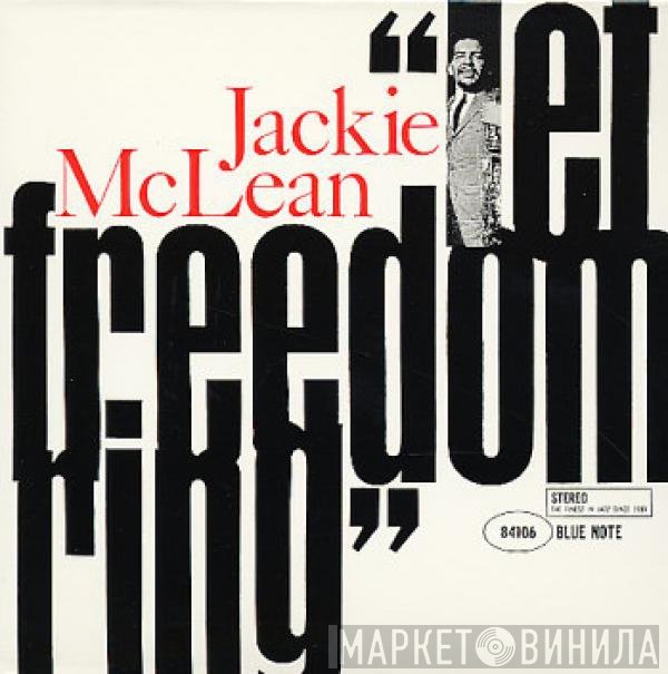 Jackie McLean  - Let Freedom Ring