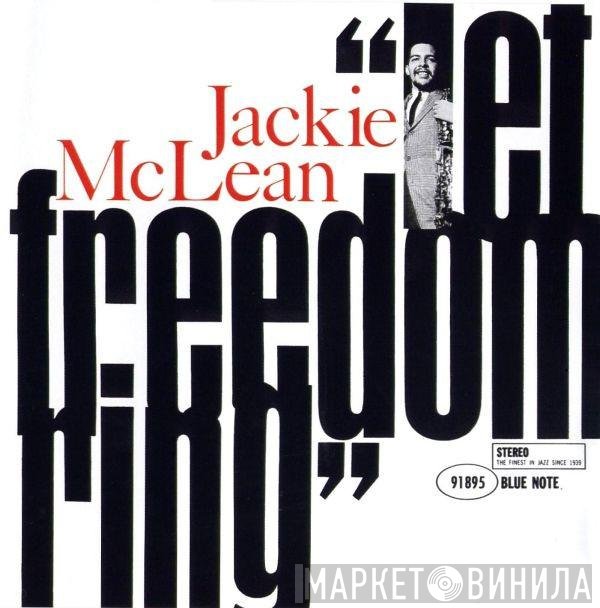 Jackie McLean  - Let Freedom Ring