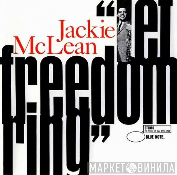 Jackie McLean  - Let Freedom Ring