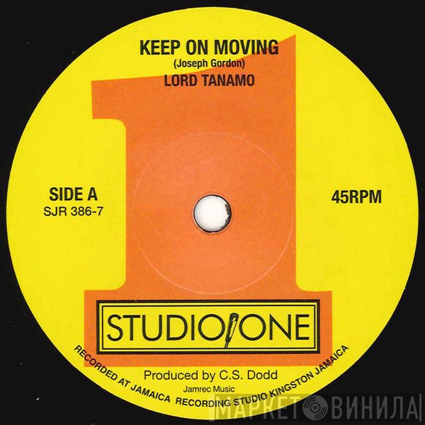 Jackie Mittoo, Lord Tanamo - Keep On Moving / Totally Together