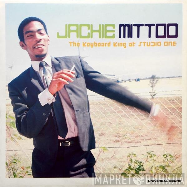 Jackie Mittoo - The Keyboard King At Studio One