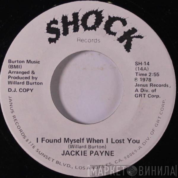 Jackie Payne - I Found Myself When I Lost You