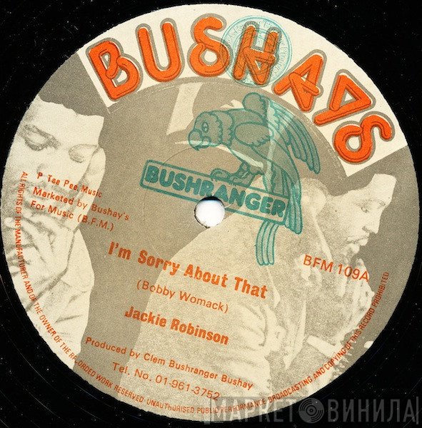 Jackie Robinson  - I'm Sorry About That