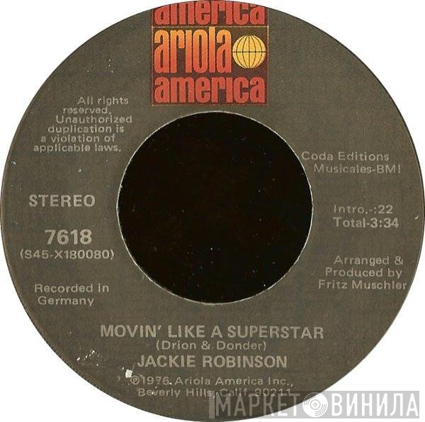 Jackie Robinson - Movin' Like A Superstar