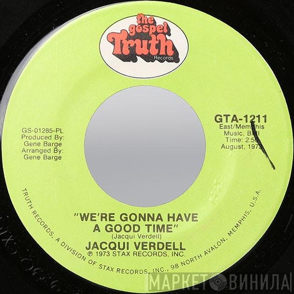 Jackie Verdell - He's Mine / We're Gonna Have A Good Time