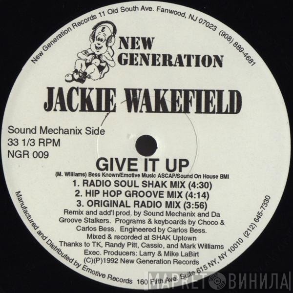 Jackie Wakefield - Give It Up