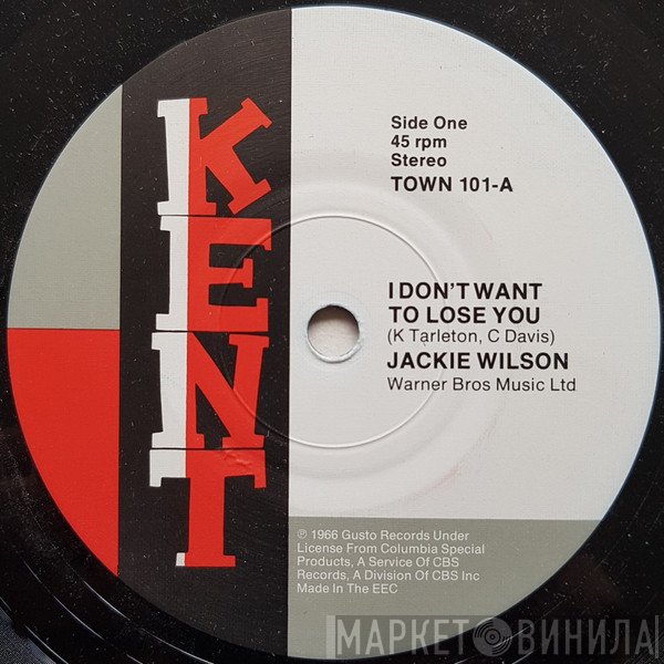 Jackie Wilson, Adam's Apples - I Don't Want To Lose You / Don't Take It Out On This World