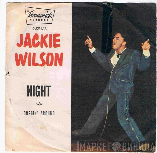 Jackie Wilson  - Night / Doggin' Around