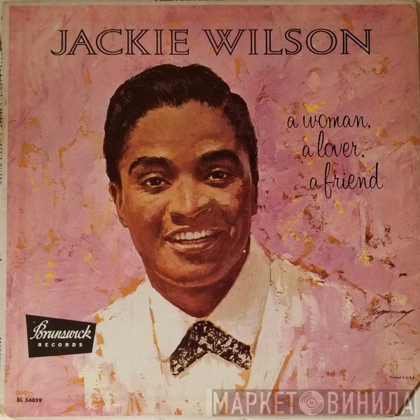 Jackie Wilson - A Woman, A Lover, A Friend
