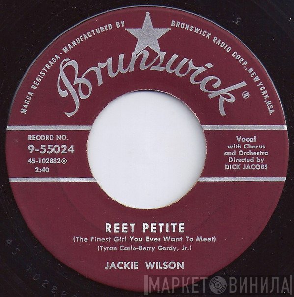 Jackie Wilson - Reet Petite (The Finest Girl You Ever Want To Meet) / By The Light Of The Silvery Moon