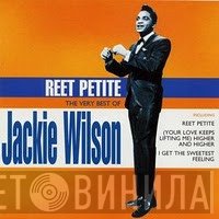 Jackie Wilson - Reet Petite: The Very Best Of Jackie Wilson