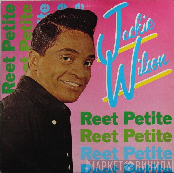 Jackie Wilson  - Reet Petite