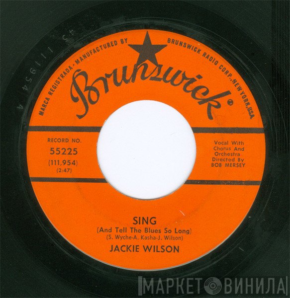 Jackie Wilson - Sing (And Tell The Blues So Long) / Hearts