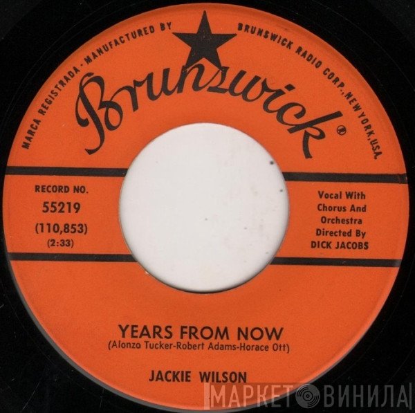 Jackie Wilson  - Years From Now