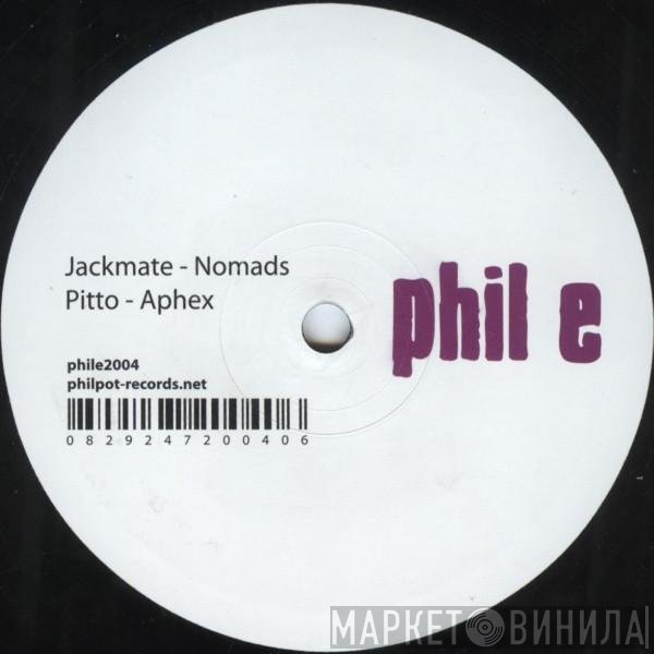 Jackmate / Pitto  - Nomads / Aphex