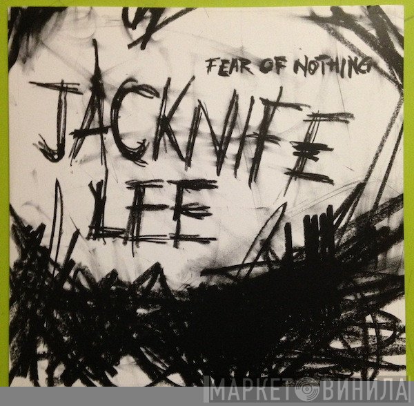 Jacknife Lee - Fear Of Nothing