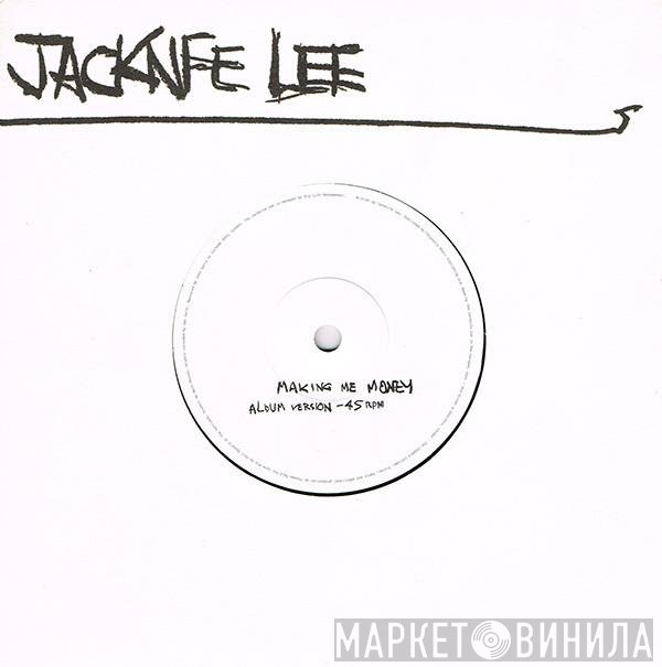 Jacknife Lee - Making Me Money