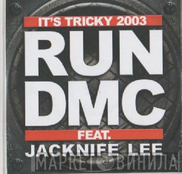 Jacknife Lee, Run-DMC - It's Tricky 2003
