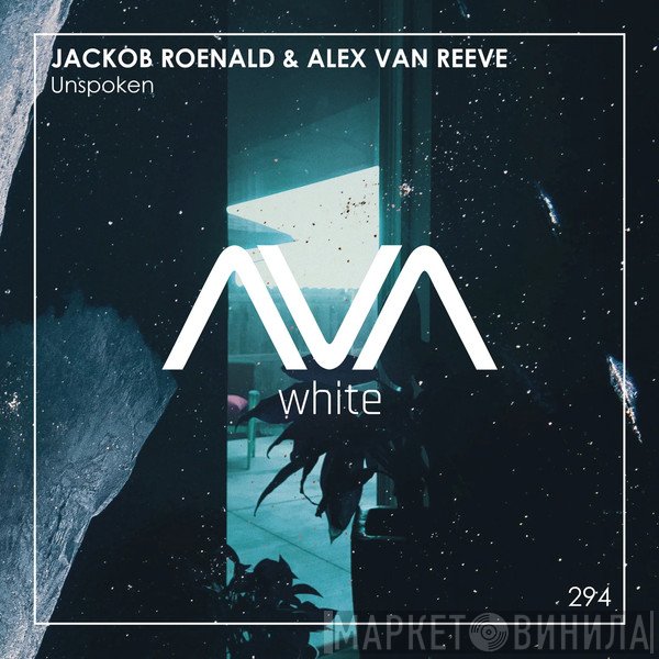 Jackob Roenald & Alex Van Reeve  - Unspoken