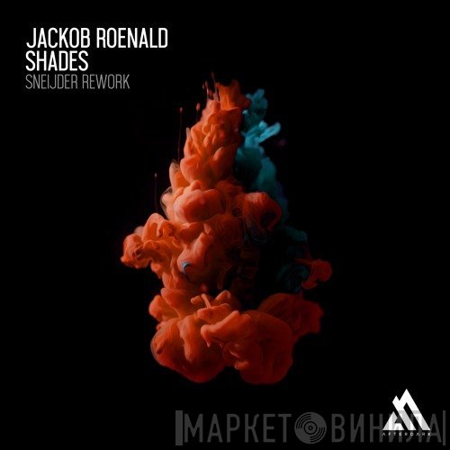 Jackob Roenald  - Shades (Sneijder Rework)