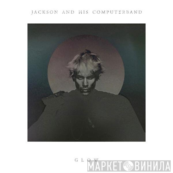 Jackson & His Computer Band - Glow