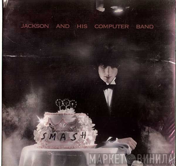 Jackson &amp; His Computer Band - Smash