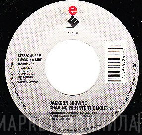Jackson Browne  - Chasing You Into The Light