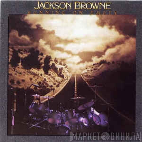 Jackson Browne  - Running On Empty
