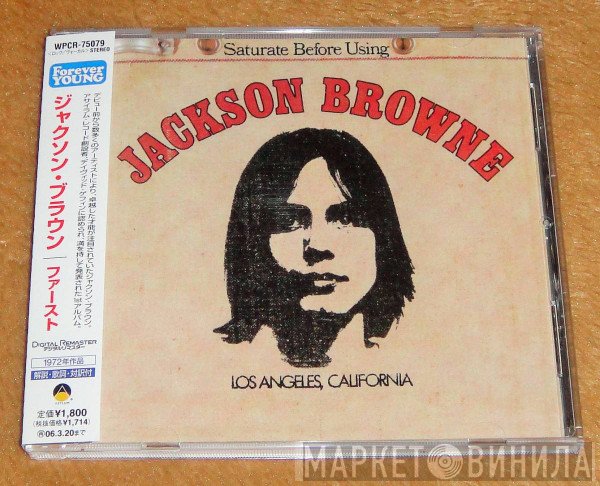 Jackson Browne  - Saturate Before Using