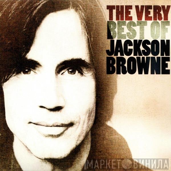 Jackson Browne - The Very Best Of Jackson Browne