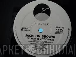 Jackson Browne  - World In Motion