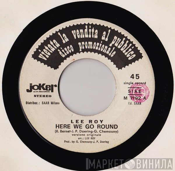 Jacky James, Lee Roy  - Here We Go Round / Take My Heart