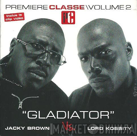 Jacky Vs. Lord Kossity  - Gladiator